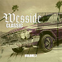 Compilation Wesside Classic, Vol. 2 avec Richie Rich / Warren G / Spice 1 / Knoc Turn' Al / Above the Law...
