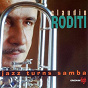 Album Jazz Turns Samba de Claudio Roditi