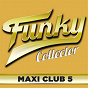 Compilation Funky Collector, Vol. 5 (Maxi Club) avec Round Trip / Richard Jon Smith / Brooklyn Express / Carl Marshall & the S.D.'s / Brass Construction...