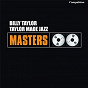 Album Taylor Made Jazz de Billy Taylor