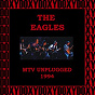 Album MTV Unplugged, Second and Alternate Night, Warner Bros. Studios, Burbank, Ca. April 28, 1994 (Doxy Collection, Remastered, Live) de The Eagles