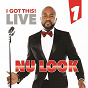Album I Got This Live, Vol. 1 (feat. Arly Lariviere) de Nu Look