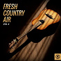 Compilation Fresh Country Air, Vol. 4 avec Davy Graham / Burl Ives / Carl Belew / Lonnie Donegan