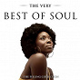 Compilation The Very Best of Soul (The Feeling Collection) avec The Undisputed Truth / James Brown / Oliver Cheatham / Dennis Edwards / Barry White...