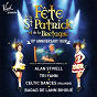 Compilation Fête de la Saint Patrick et de la Bretagne (Live) (10th Anniversary Tour) avec Celtic Dances / Tri Yann / Bagad de Lann-Bihoué / Alan Stivell
