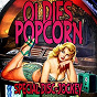 Compilation Oldies Popcorn Special Disc-Jockey avec Joe Fedeli / Clarence "Frogman" Henry / The Mar-Keys / Earl Bostic / The Shirelles...