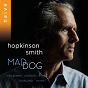 Album Mad Dog de Hopkinson Smith