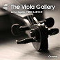 Album The Viola Gallery de Anne-Sophie Versnaeyen