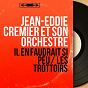Album Il en faudrait si peu / Les trottoirs (Mono Version) de Jean-Eddie Cremier et Son Orchestre