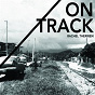 Album On Track de Rachel Therrien