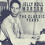 Album The Classic Years de The Red Hot Peppers / Jelly Roll Morton