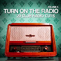 Compilation Turn On The Radio, Vol. 5 (20 Club Radio Cuts) avec Funkstar de Luxe / Inaya Day Allstars / Chris Montana / Wallas, Roger Slato, Gabriel B / Wishes & Dreams...