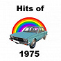 Compilation Hits of 1975 avec Gary Glitter / The Rubettes / Disco-Tex & the Sex-O-Lettes / Peoples Choice / The Glitter Band...