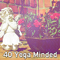 Album 40 Yoga Minded de Forest Sounds