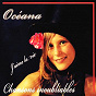Album Chansons inoubliables (Avec son producteur et parrain Di Quinto Rocco) de Océana