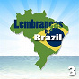 Compilation Lembranças Do Brasil, Vol. 3 avec Gilberto Gil / António Carlos Jobim / Astrud Gilberto / Sérgio Mendes / João Gilberto...