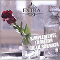 Album Simplemente Lo Mejor De La Bachata II de Grupo Extra