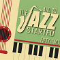 Compilation And So... The Jazz Started / Fifty-Two avec Art Tatum / John Coltrane / Oscar Peterson / Lionel Hampton / Stan Getz & the Gary Mcfarland Orchestra...