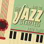 Compilation And So... The Jazz Started / Fifty-Three avec Dizzy Gillespie & Stan Getz / Tommy Dorsey / Ella Fitzgerald / Pha Terrel / Sarah Vaughan...