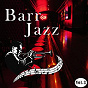 Compilation Bar Jazz, Vol. 3 avec Linda Clifford / Lou Rawls / Natural Four / Leroy Hutson / Charlie Rouse...