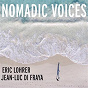 Album Nomadic Voices de Jean Luc DI Fraja, Eric Lohrer