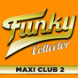 Compilation Funky Collector, Vol. 2 (Maxi Club) avec Booker T. Jones / The Bar-Kays / Contrast / Atlantic Starr / Delegation...