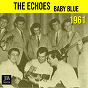 Album Baby Blue (1961) de The Echoes