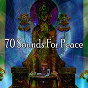 Album 70 Sounds for Peace de Brain Study Music Guys