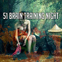 Album 51 Brain Training Night de Yoga Namaste