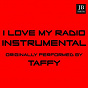 Album I Love My Radio (Taffy Instrumental Version) de Disco Fever