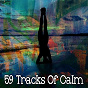 Album 59 Tracks of Calm de Sound Library XL
