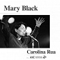 Album Carolina Rua (Orchestrated) de Mary Black