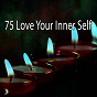Album 75 Love Your Inner Self de Yoga Workout Music