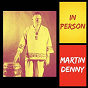 Album In Person de Denny Martin