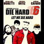 Album Die Hard 6: Let Me Die Hard de The Blue Boy