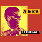 Album A & B'S de Chris Kenner