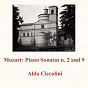 Album Mozart: Piano Sonatas n. 2 and 9 de Aldo Ciccolini
