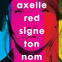 Album Signe ton nom (Radio Edit) de Axelle Red