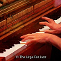 Album 11 The Urge For Jazz de Relaxing Piano Music Consort