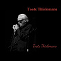 Album Toots Thielemans de Toots Thielemans