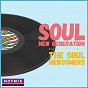 Compilation Soul New Generation (The Soul Newcomers) avec Patrice / Nicole Willis / The Soul Investigators / Estére / Faada Freddy...