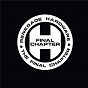 Compilation Renegade Hardware Presents: The Final Chapter avec David Edwards / Ahmad / Akinsa / Daniel Schwerdel / Day Hollings...