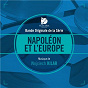 Album Napoléon et l'Europe (Bande originale de la série) de Wojciech Kilar