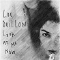 Album Look at Me Now de Lou Doillon