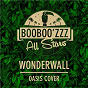 Album Wonderwall de Booboo'ZZZ All Stars