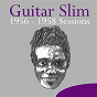 Album 1956-1958 Sessions de Guitar Slim