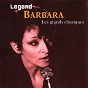 Album Legend: Les grands classiques - Barbara de Barbara