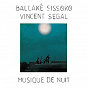Album Musique de nuit de Ballaké Sissoko / Vincent Ségal