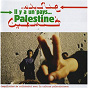 Compilation Il y a un pays  Palestine avec Rim Banna / Il Y A Un Pays? Palestine / Sadaâqa / Dam / Baobab...