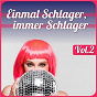 Compilation Einmal Schlager, immer Schlager, Vol. 2 avec Gaby Baginsky / Die Flippers / Uwe Busse / Rex Gildo / Ulli Bastian...